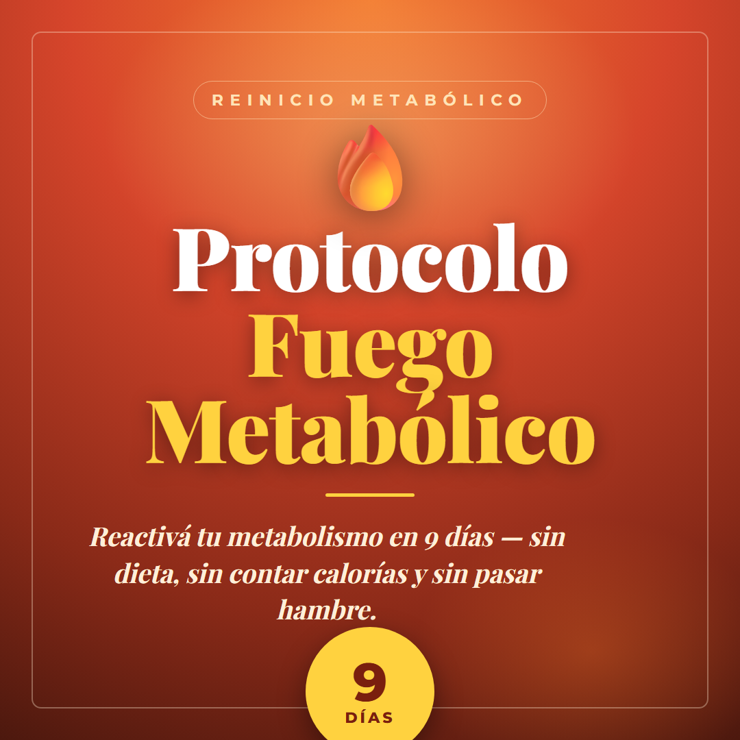 Protocolo Fuego Metabólico