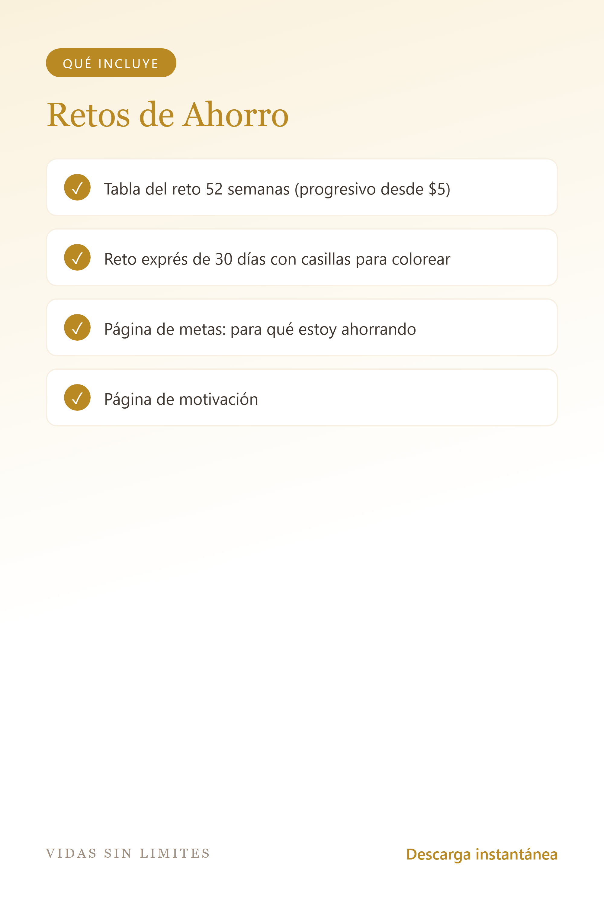 Retos de Ahorro — 52 Semanas + 30 Días — qué incluye
